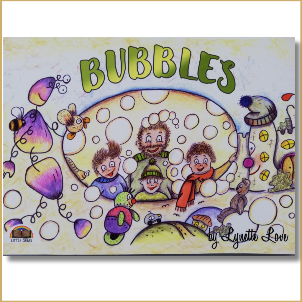 Children's Book "Bubbles" written by New Zealand author illustrator Lynette Love